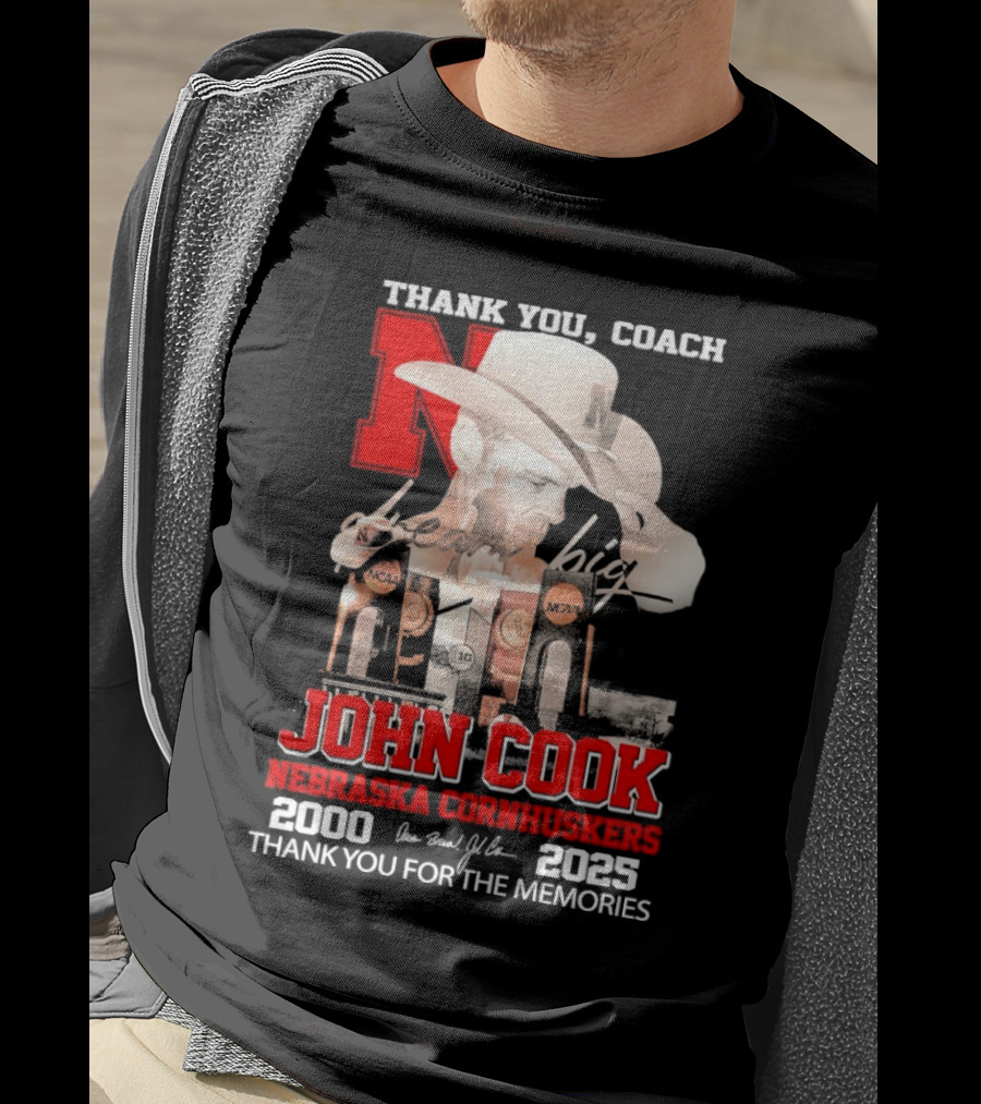 Thank You Coach John Cook Nebraska Cornhuskers 2000 2025 Thank You For The Memories T-Shirt