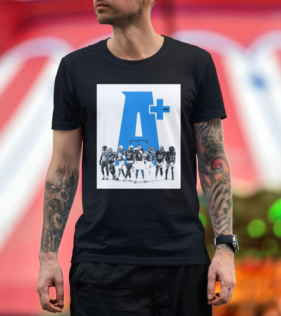 The Carolina Panthers A+ Draft Grade PFF Cam Jackson Lathan Ransom T-Shirt