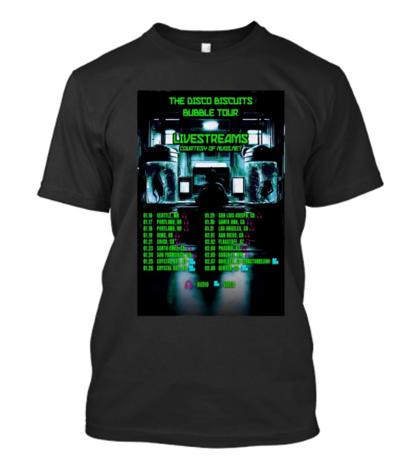 The Disco Biscuits Bubble Tour Livestreams 2025 West Coast Dates By Nugs.net T-Shirt