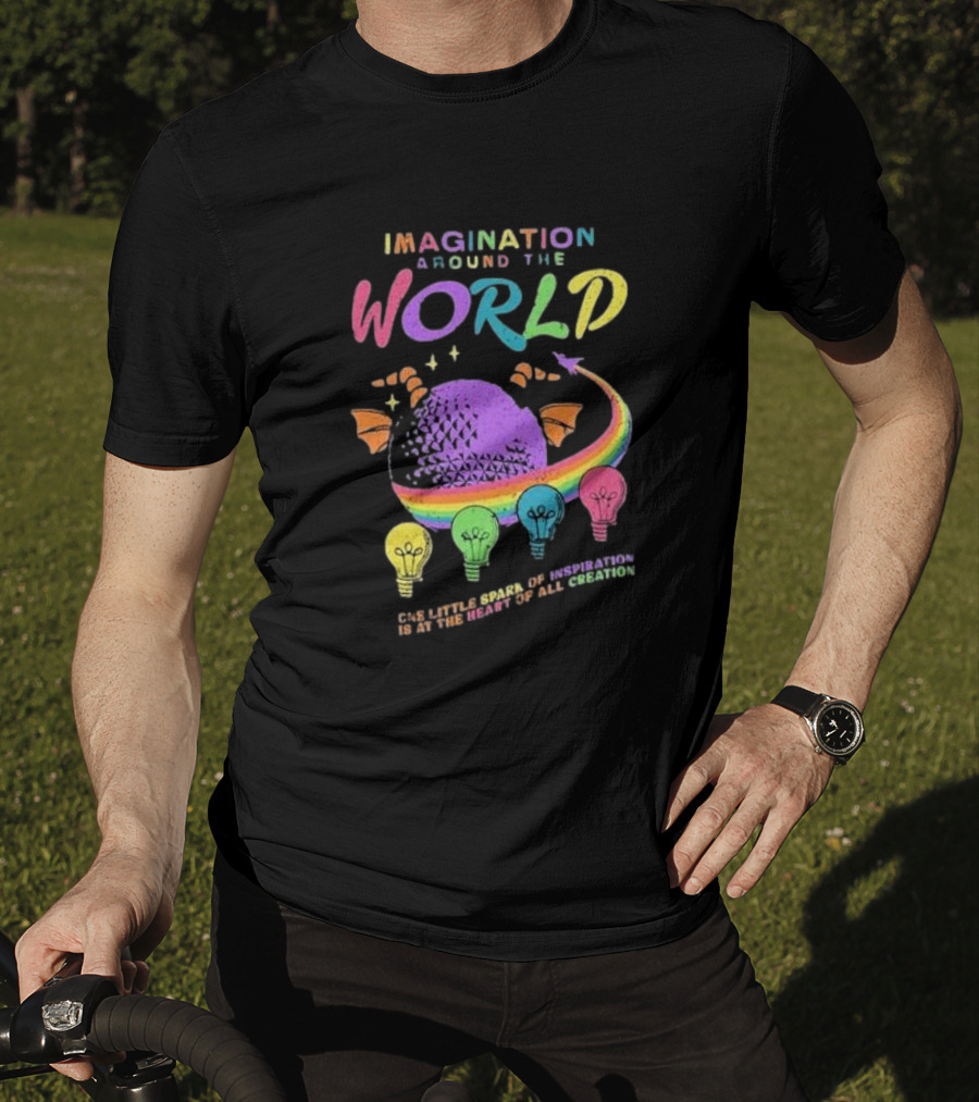 Imagination Around The World Featuring Spaceship Earth And Colorful Light Bulbs T-Shirt