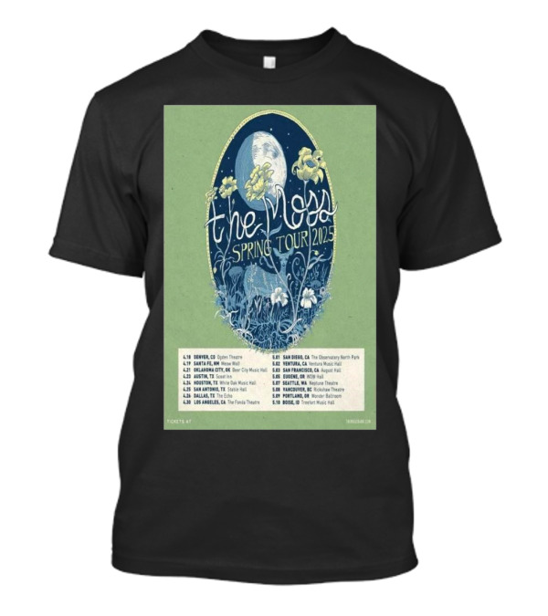 The Moss Spring Tour 2025 Concert Dates And Venues With Floral And Moon Design T-Shirt