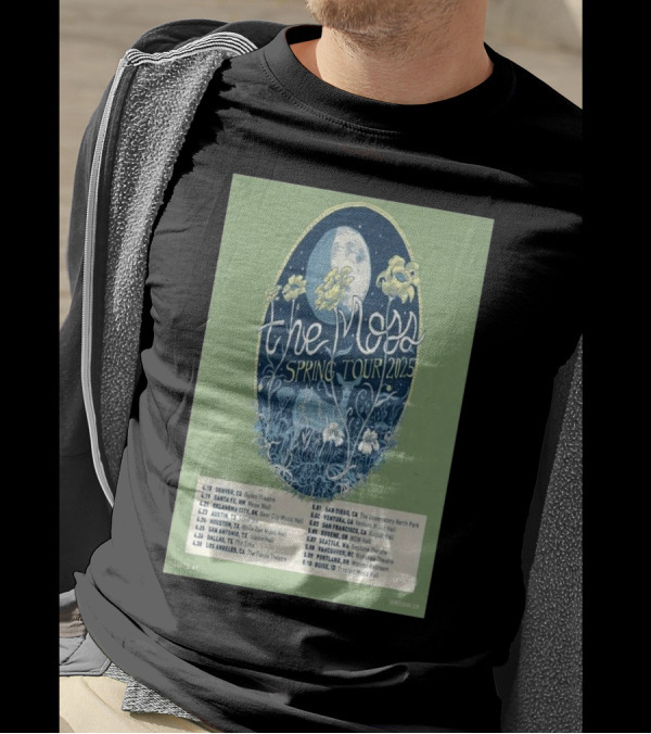 The Moss Spring Tour 2025 Concert Dates And Venues With Floral And Moon Design T-Shirt