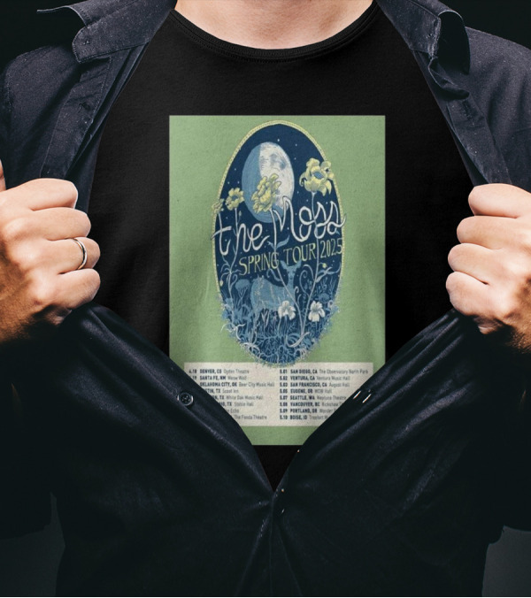 The Moss Spring Tour 2025 Concert Dates And Venues With Floral And Moon Design T-Shirt