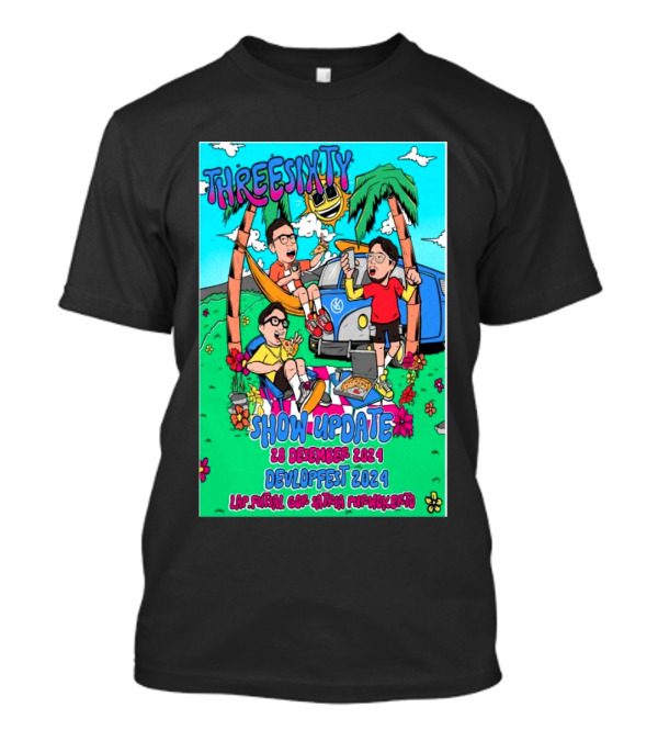 THREESIXTY Show Update 28 Desember 2024 Devlopfest Lap Futsal GOR Satria Purwokerto T-Shirt