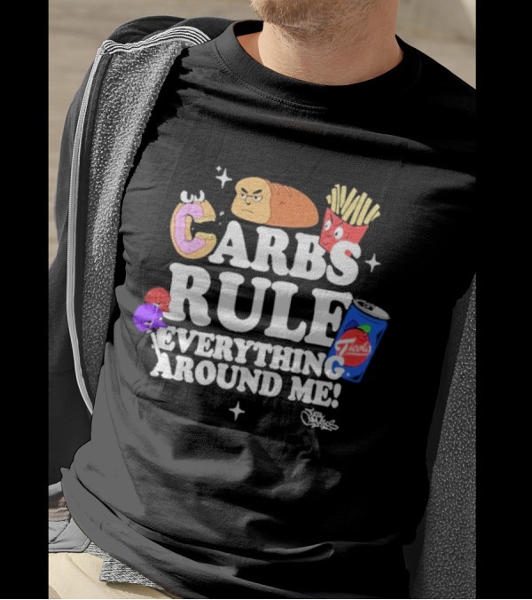 Tical Athletics Carbs Rule Everything Around Me Donut Bread Fries Soda T-Shirt