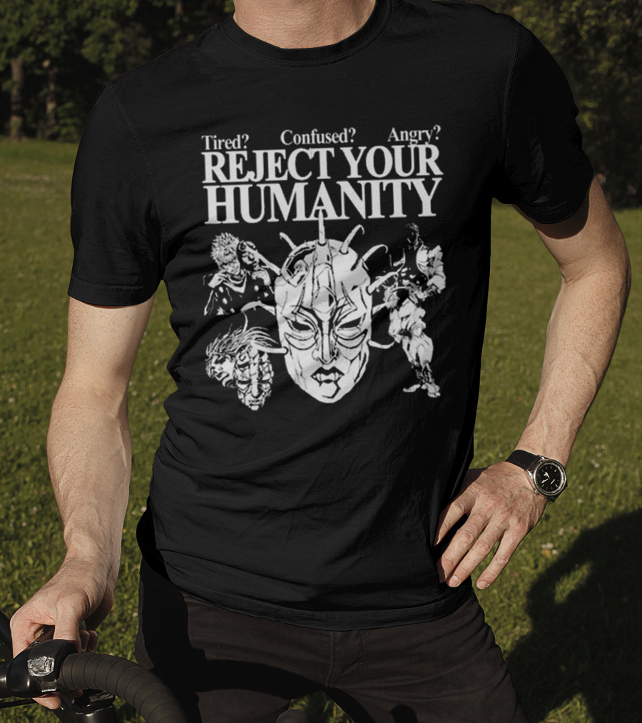 Tired Confused Angry Reject Your Humanity Masked Figures T-Shirt