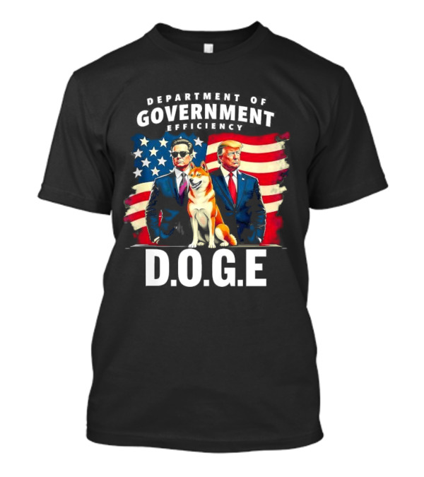 Department Of Government Efficiency D.O.G.E Trump And Elon Musk With American Flag T-Shirt