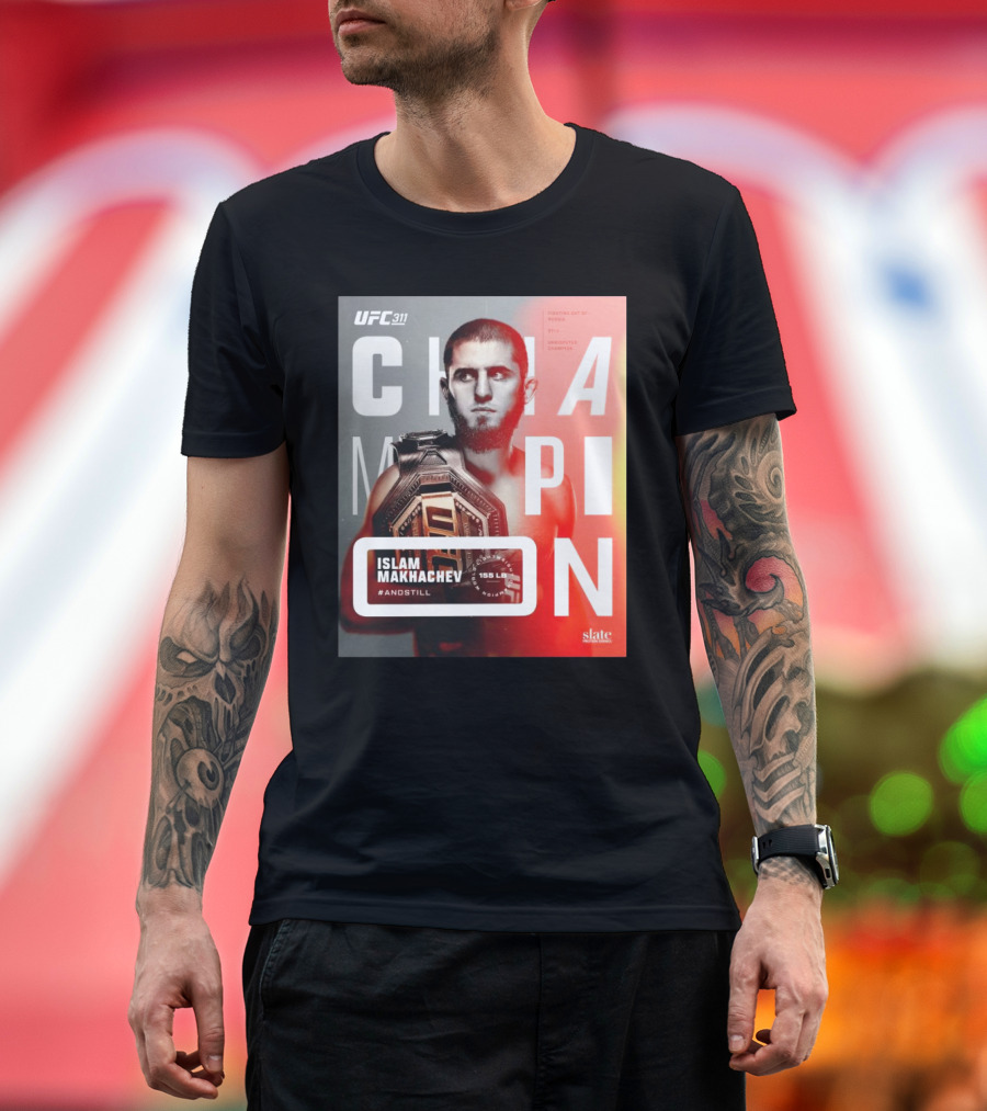 UFC 311 Islam Makhachev And Still Lightweight Champion 155 LB Fighting Out Of Russia Undisputed Champion T-Shirt