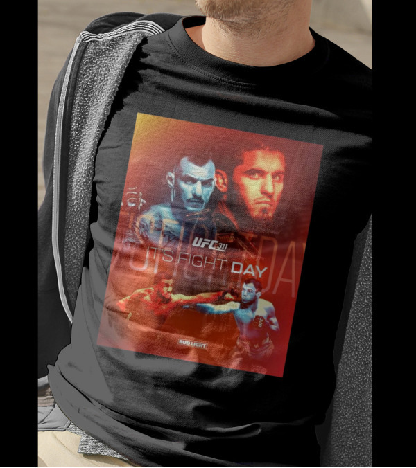UFC 311 It’s Fight Day Islam Makhachev Vs Renato Moicano Rematch Bud Light T-Shirt