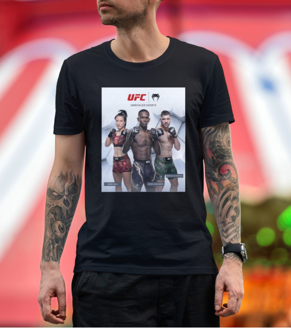 Premium T-Shirt: UFC Unrivaled Shorts Zhang Weili Israel Adesanya Dricus Du Plessis T-Shirt UFC Unrivaled Shorts Zhang Weili Israel Adesanya Dricus Du Plessis T-Shirt