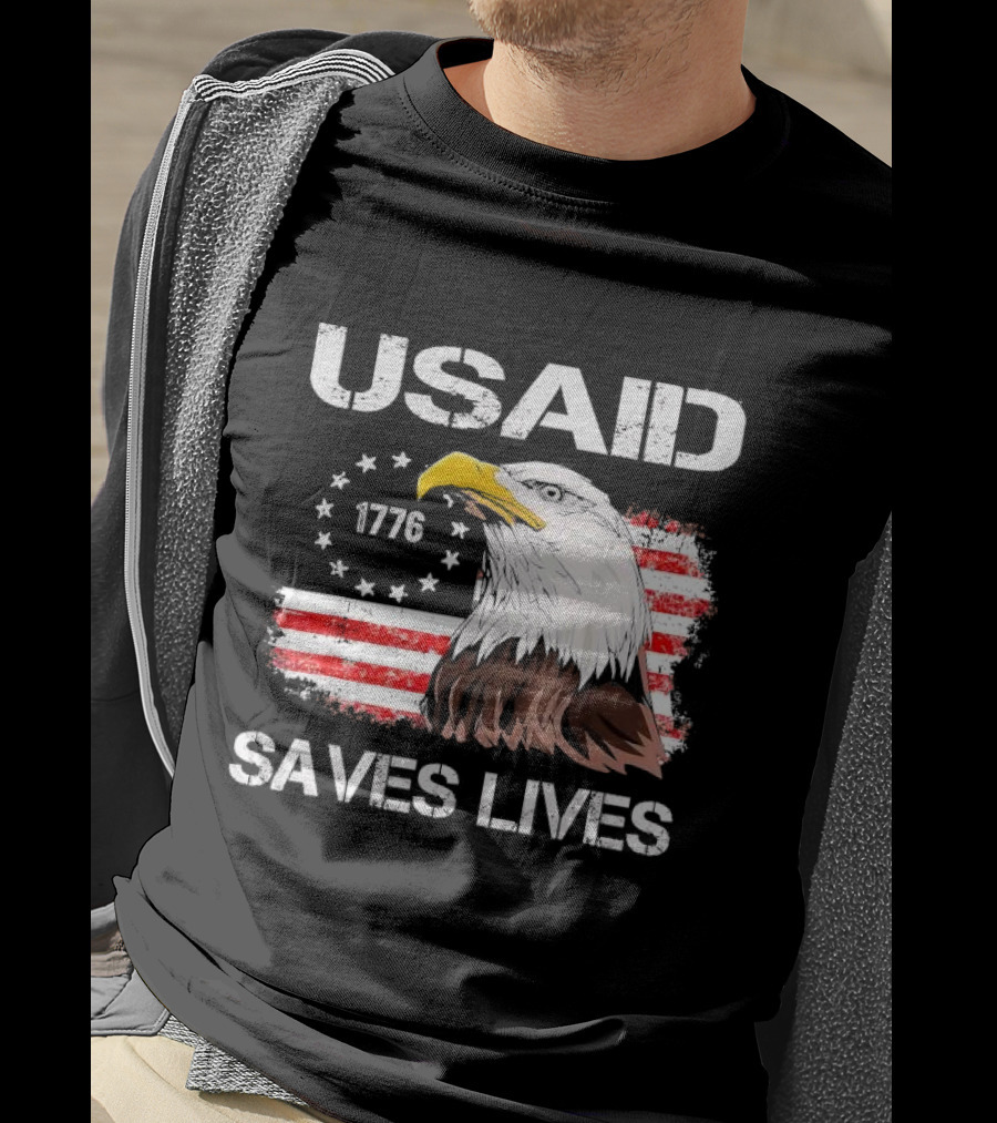 USAID Saves Lives 1776 American Flag Eagle T-Shirt