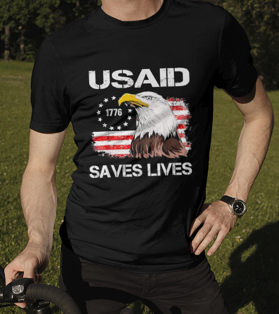 USAID Saves Lives 1776 American Flag Eagle T-Shirt