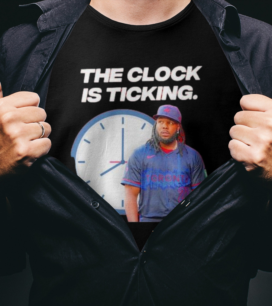 Vladimir Guerrero Jr Toronto The Is Ticking T-Shirt