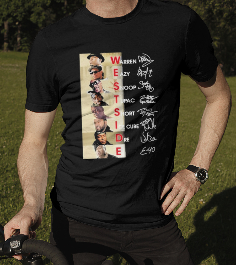 Warren Eazy Snoop Tupac Short Ice Cube Dre E40 Westside T-Shirt