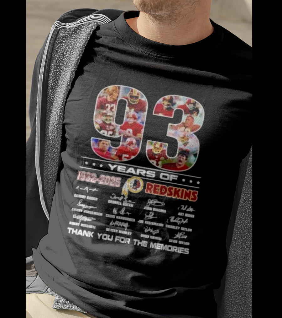 ```93 Years Of Washington Redskins 1932-2025 Thank You For The Memories Signatures``` T-Shirt