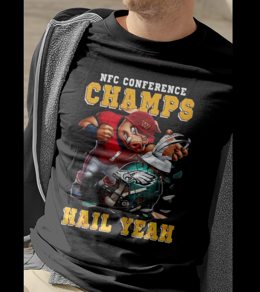 NFC Conference Champs Hail Yeah 2025 Washington Commanders Victory Celebration T-Shirt