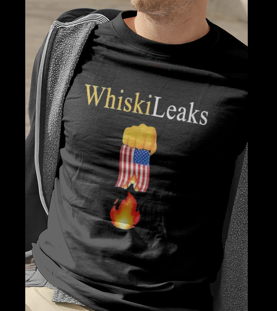 Whiskileaks American Flag Fist Fire 2025 T-Shirt