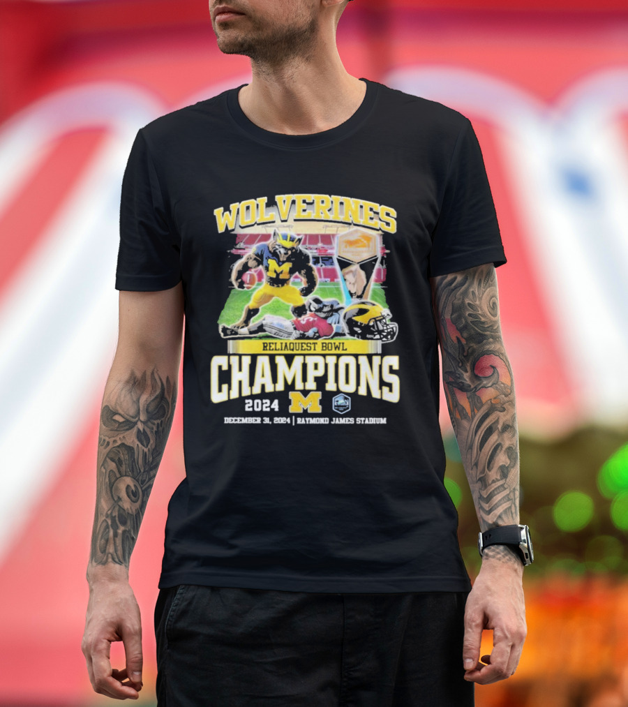 Wolverines Reliaquest Bowl Champions 2024 Michigan December 31 Raymond James Stadium T-Shirt