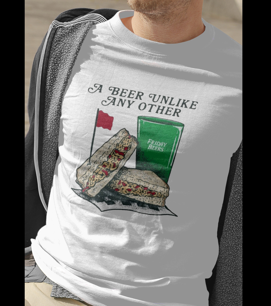 A Beer Unlike Any Other Friday Beers Pimento Sandwich Red Flag T-Shirt