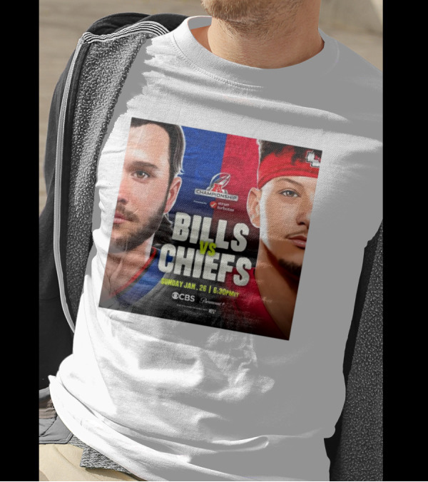 AFC Championship 2025 Bills Vs Chiefs Sunday Jan 26 6:30PM CBS Paramount+ T-Shirt