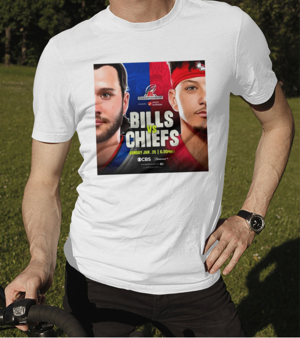 AFC Championship 2025 Bills Vs Chiefs Sunday Jan 26 6:30PM CBS Paramount+ T-Shirt