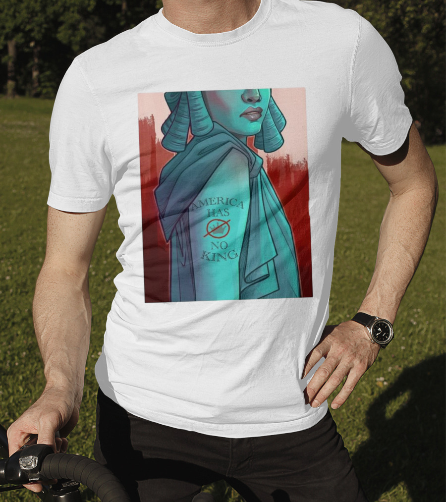 America Has No King Lady Liberty 2025 T-Shirt