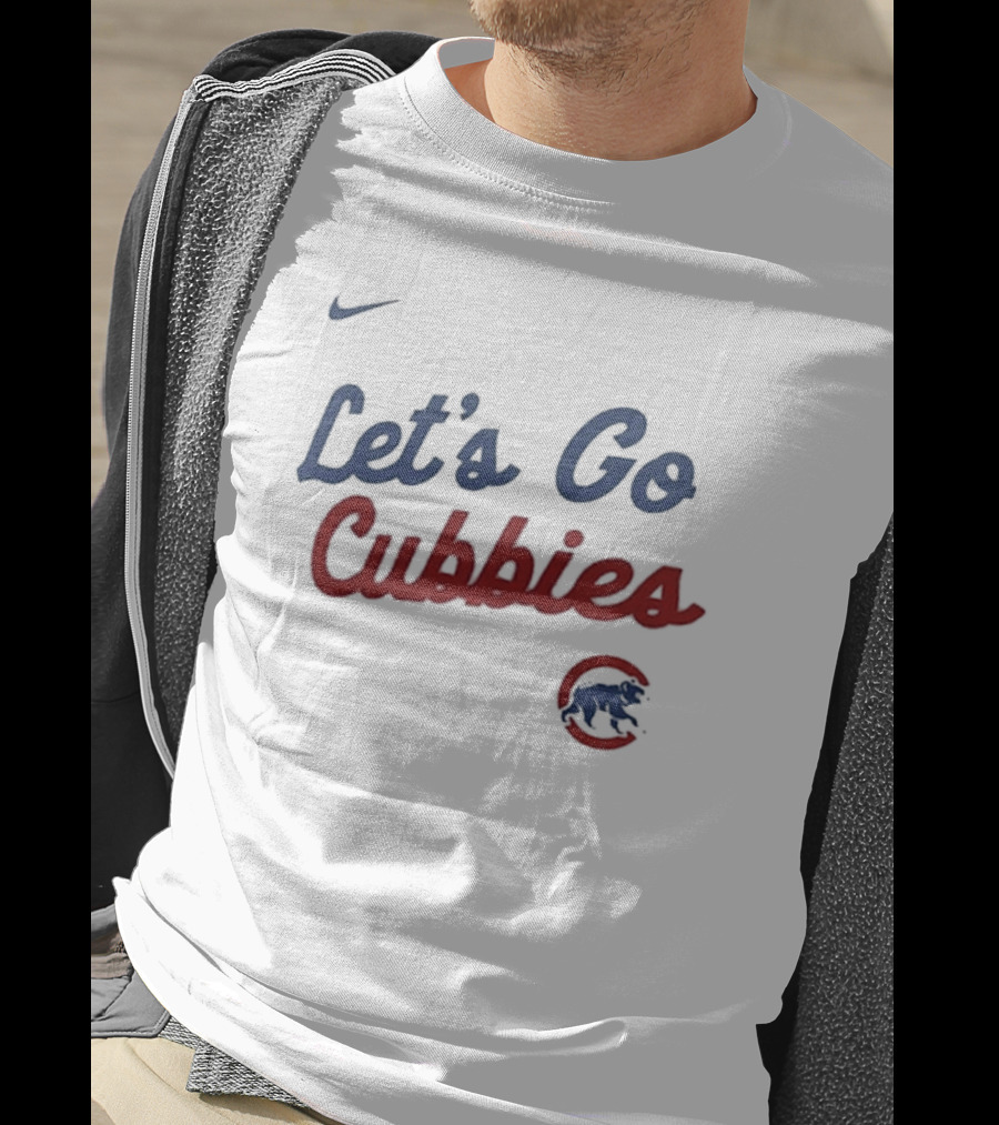 Nike Let's Go Cubbies Chicago Cubs T-Shirt