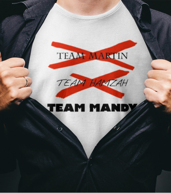 Awesome Team Martin Team Hamzah Team Mandy Crossed Out Bold Red Marker T-Shirt