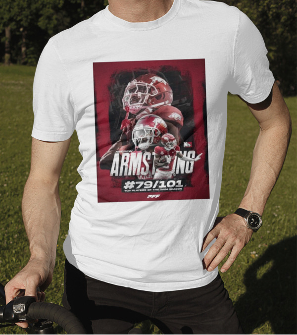 Andrew Armstrong Arkansas Razorback Football #79/101 Top Players Of The 2024 Season PFF T-Shirt