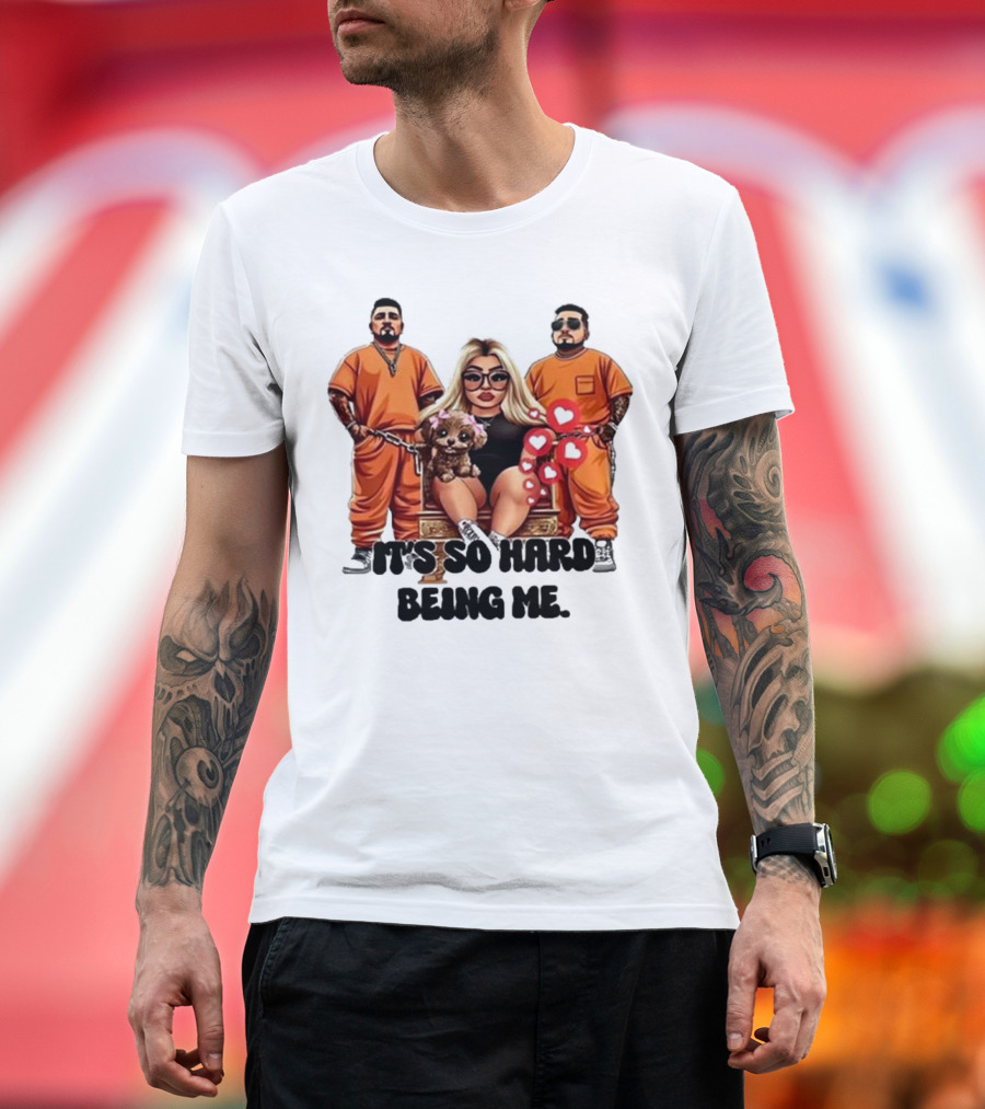 It's So Hard Being Me Blonde Woman with Two Tattooed Men in Orange Outfits and Puppy T-Shirt