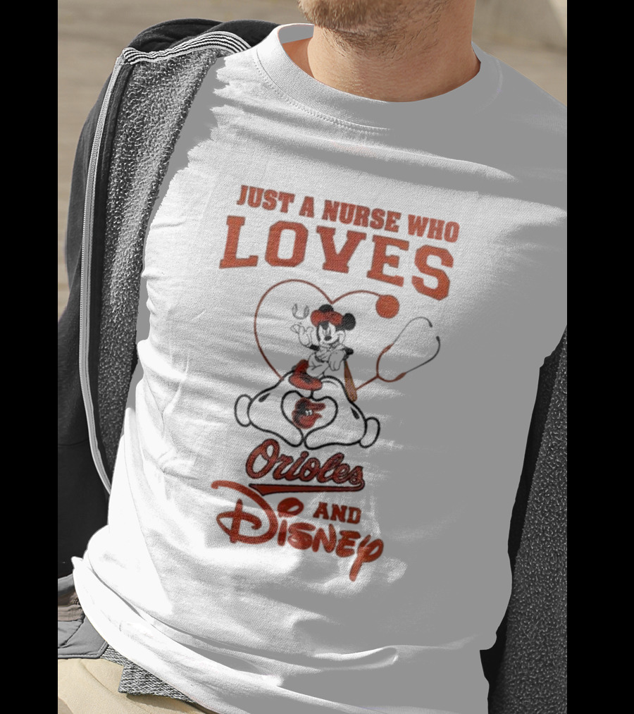 Just A Nurse Who Loves Orioles And Disney Mickey T-Shirt