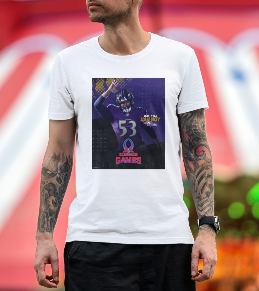 Baltimore Ravens Pro Bowl OLB Kyle Van Noy NFL Games 53 T-Shirt