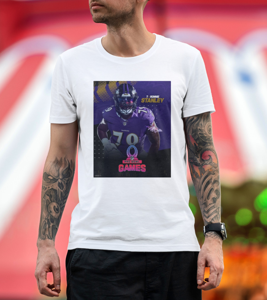 Baltimore Ravens Ronnie Stanley Pro Bowl Games Replaces Laremy Tunsil T-Shirt