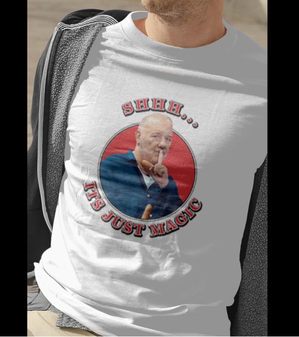 Bob Mortimer Shhh It's Just Magic Finger Gesture Silence Humor T-Shirt