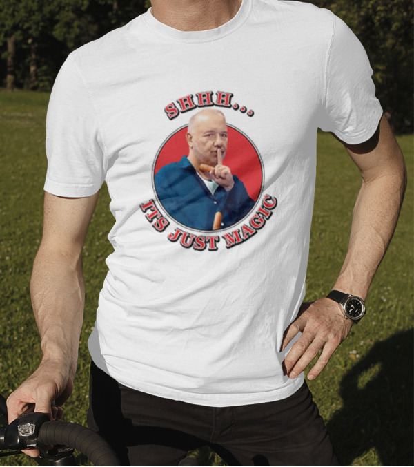 Bob Mortimer Shhh It's Just Magic Finger Gesture Silence Humor T-Shirt