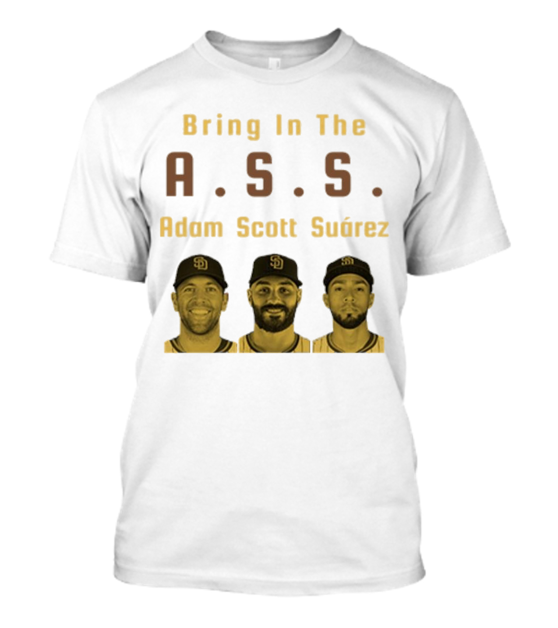Bring In The A.S.S. Adam Scott Suárez Baseball Players T-Shirt