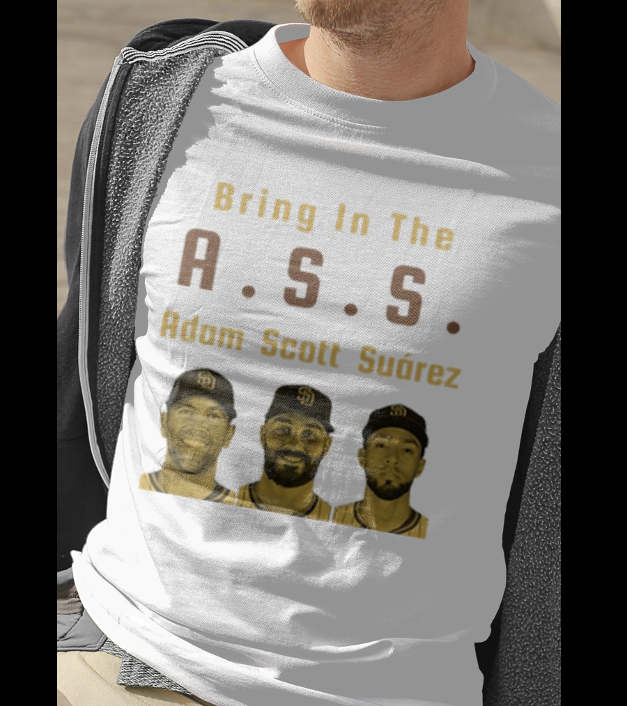 Bring In The A.S.S. Adam Scott Suárez Baseball Players T-Shirt