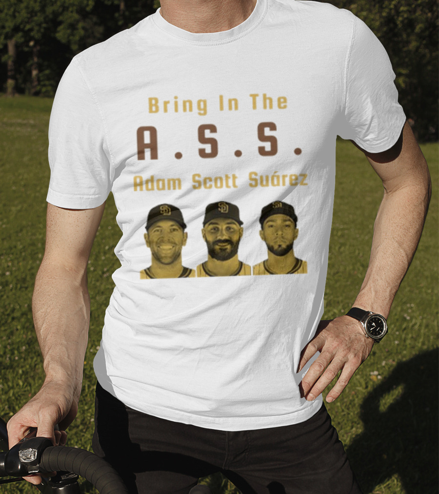 Bring In The A.S.S. Adam Scott Suárez Baseball Players T-Shirt