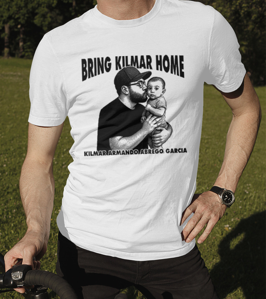 Bring Kilmar Home Kilmar Armando Abrego Garcia T-Shirt