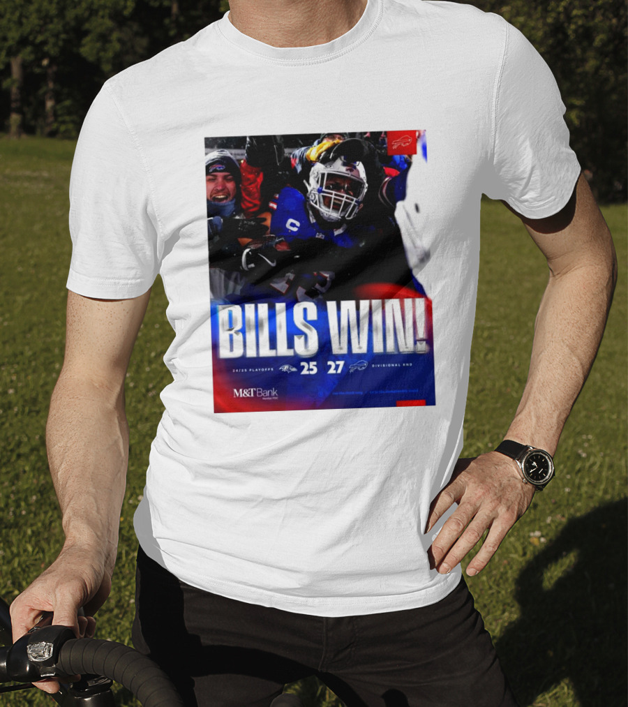 Buffalo Bills Win 27-25 Against Baltimore Ravens Divisional Rnd Playoffs 24/25 T-Shirt