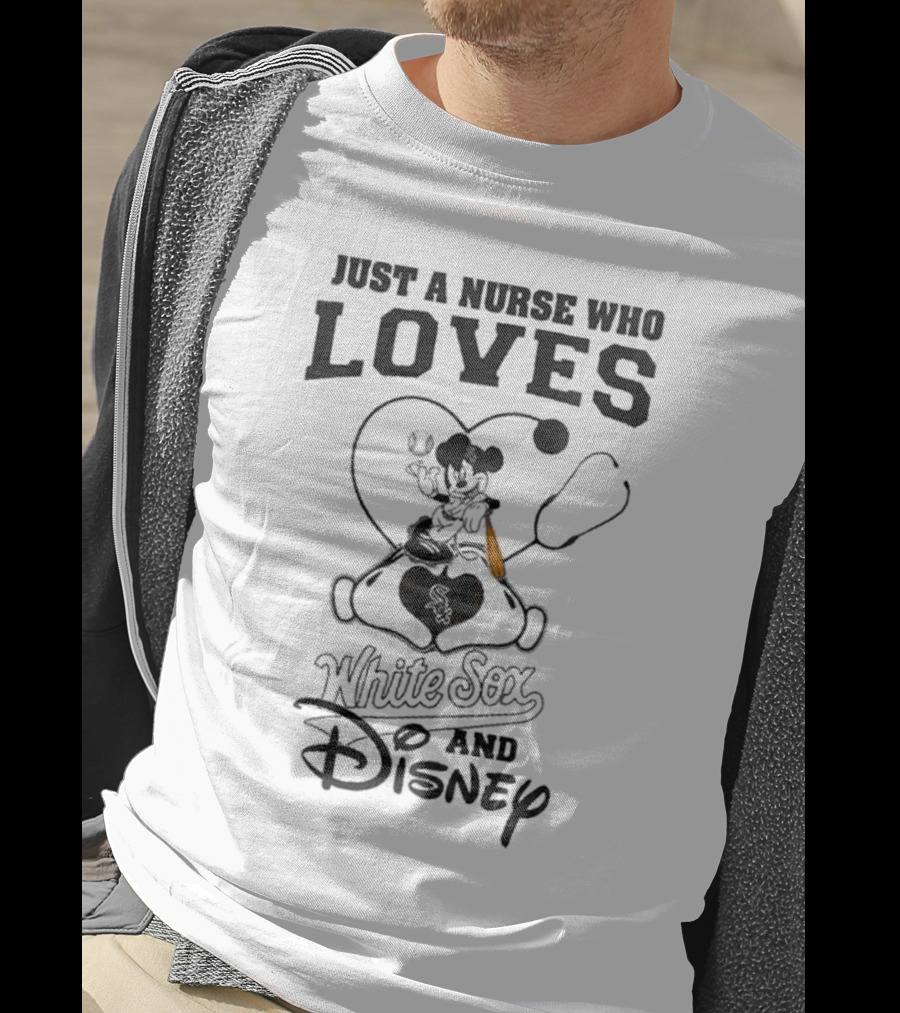 Just A Nurse Who Loves Chicago White Sox And Disney Mickey Mouse 2025 Baseball T-Shirt