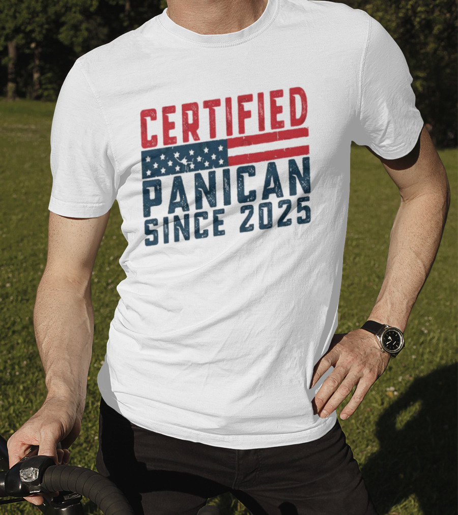 Certified Panican Since 2025 American Flag Stars And Stripes T-Shirt
