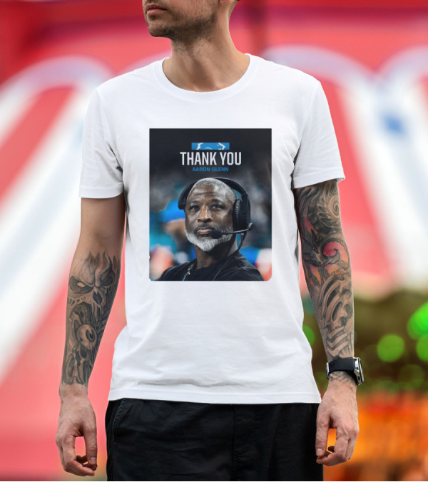 Premium T-Shirt: Thank You Aaron Glenn Detroit Lions Coach T-Shirt Thank You Aaron Glenn Detroit Lions Coach T-Shirt