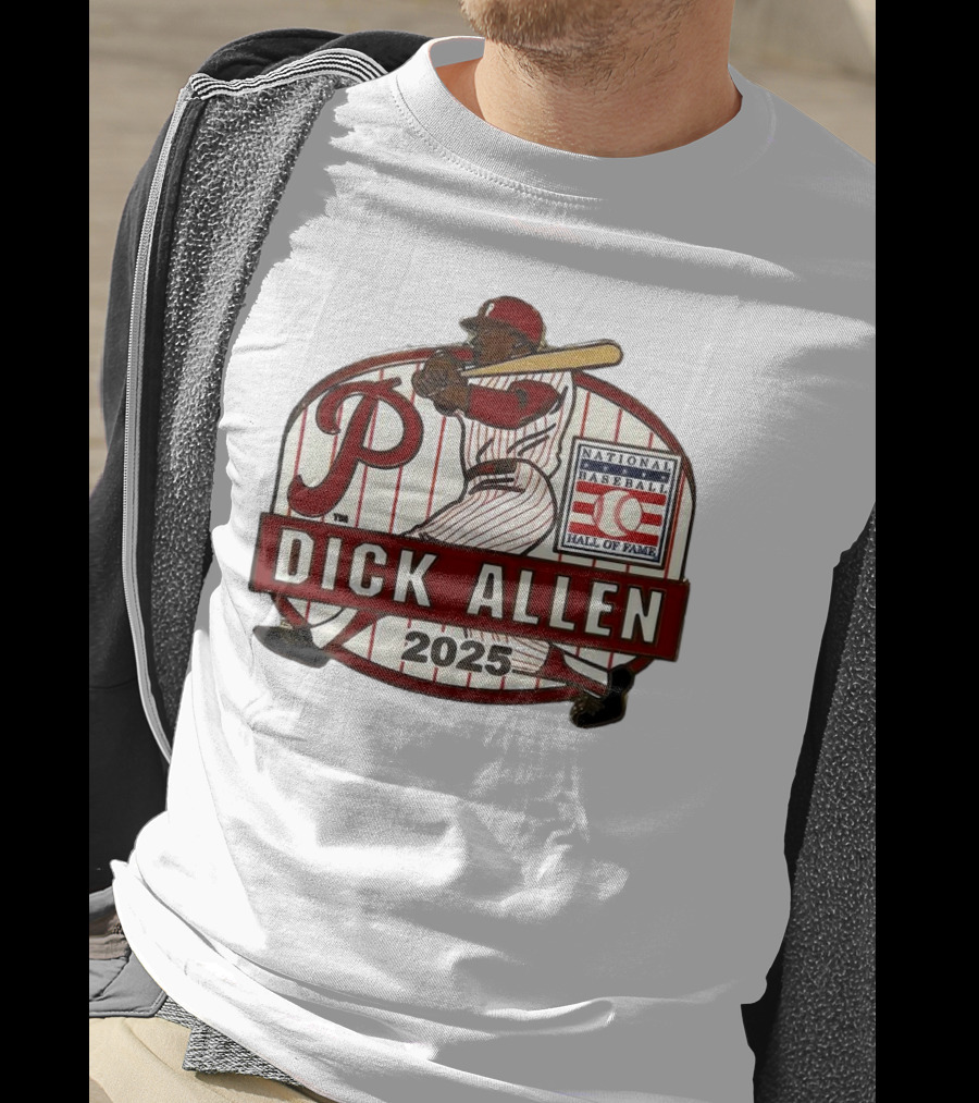 Dick Allen Philadelphia Phillies Hall Of Fame National Baseball 2025 Collector’s T-Shirt
