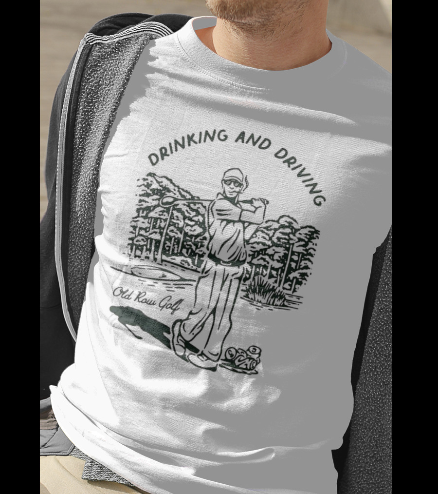 Old Row Golf Drinking And Driving 2.0 Golf Course Scenery T-Shirt