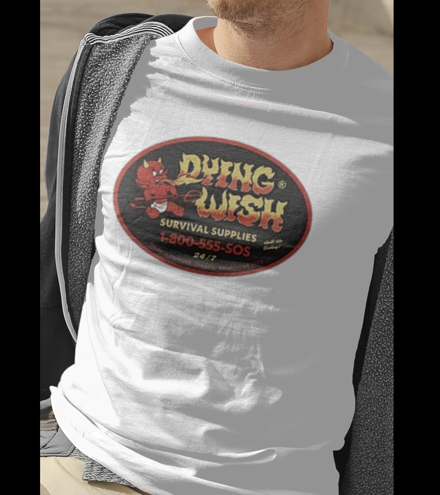 Dying Wish Survival Supplies Devil Cartoon 1-800-555-SOS Portland 24/7 T-Shirt