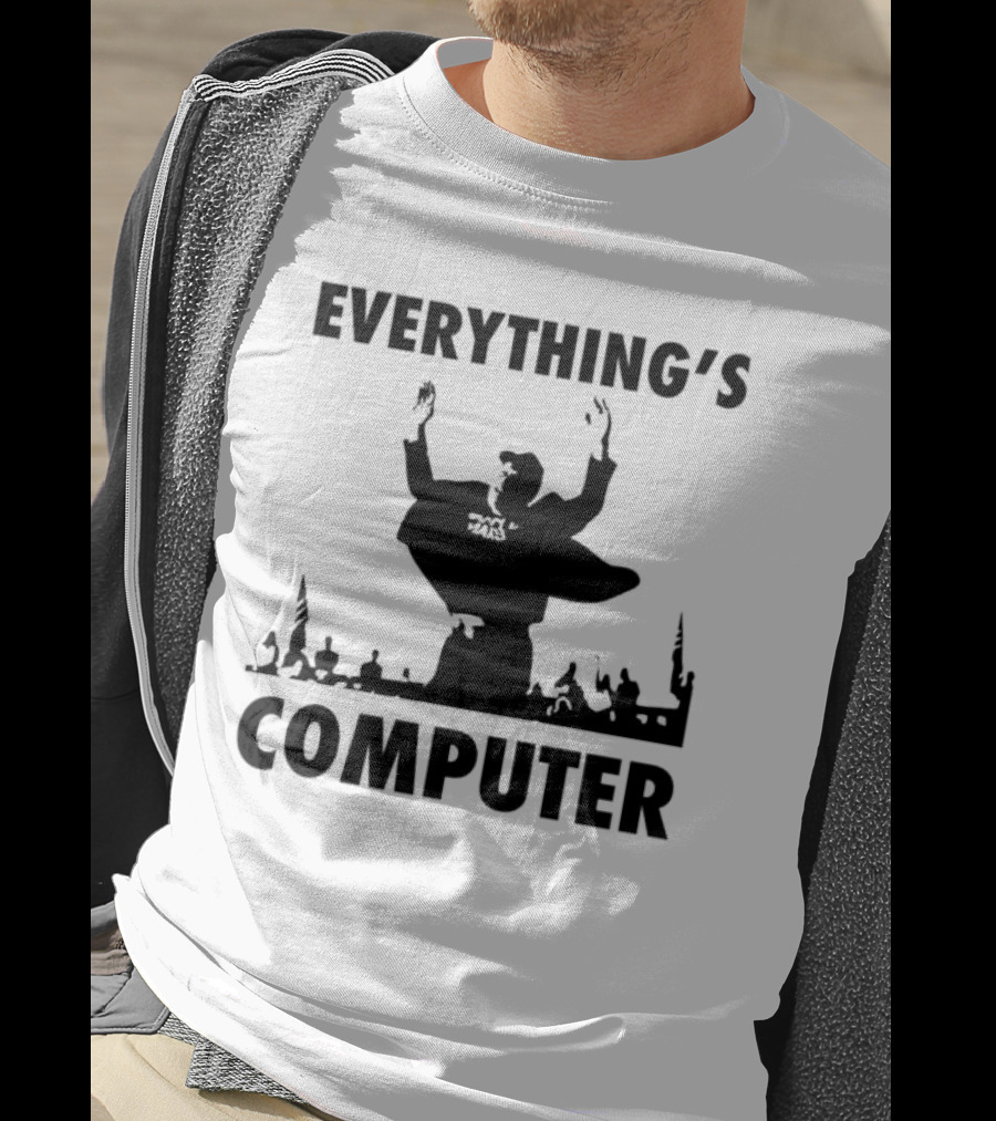 Elon Musk Raise His Hands Up Everything’s Computer T-Shirt