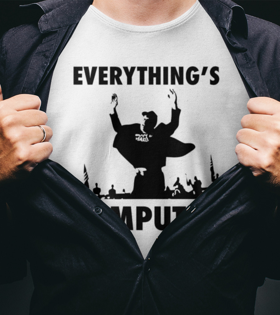 Elon Musk Raise His Hands Up Everything’s Computer T-Shirt