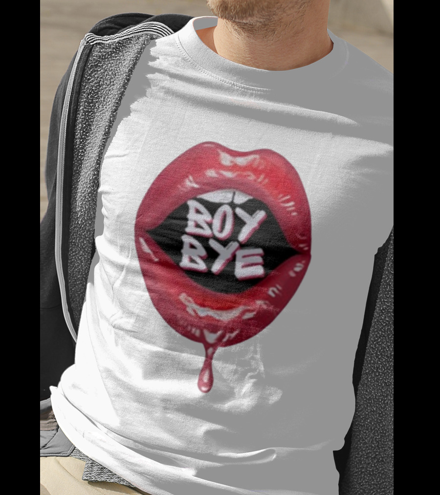 Fabulous Demps Boy Bye Red Lips Bold Style T-Shirt