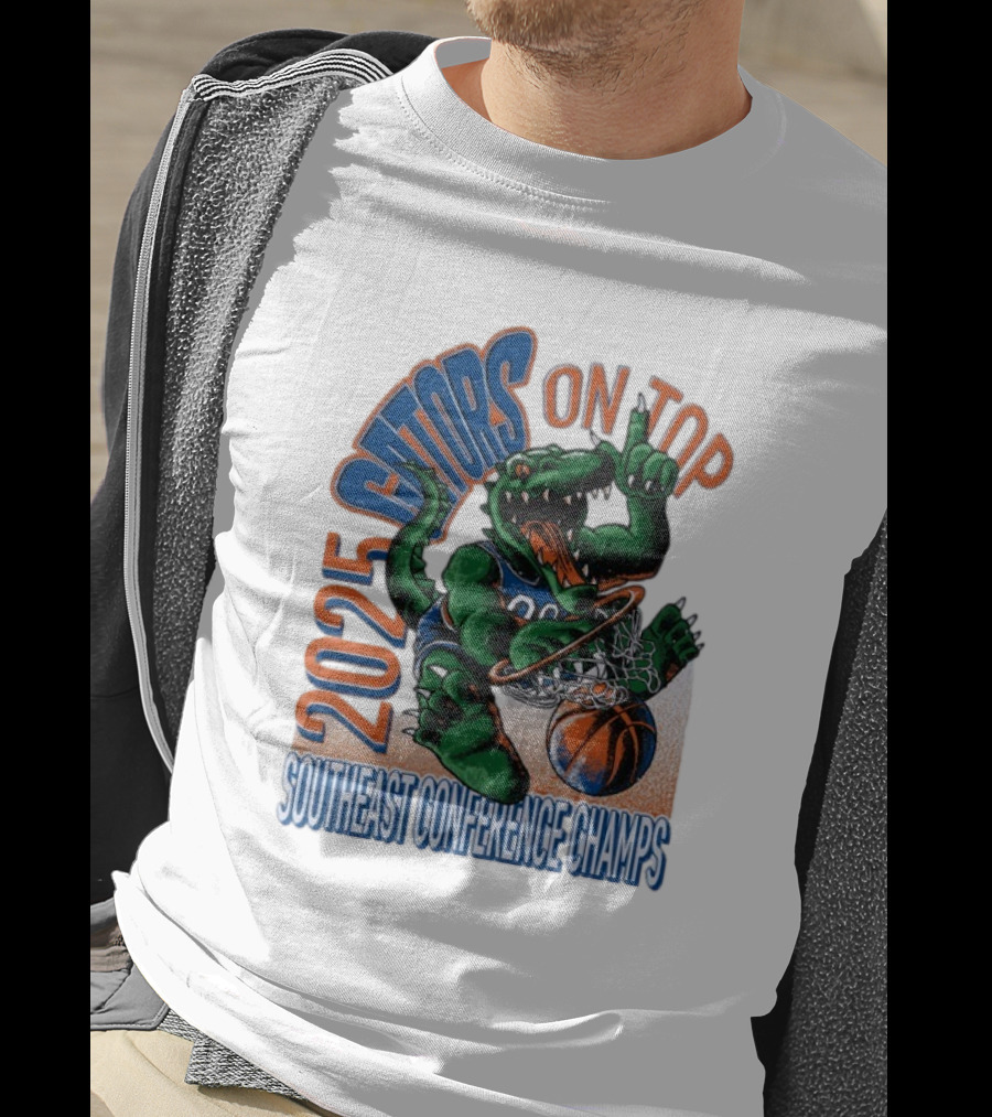 2025 Gators On Top Southeast Conference Champs T-Shirt